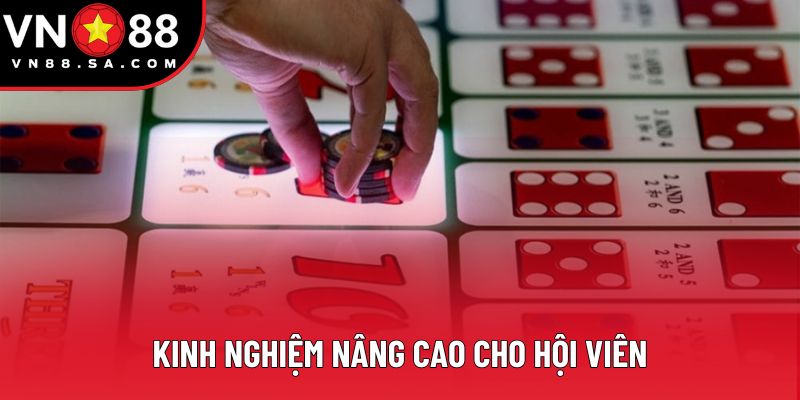 Kinh nghiệm nâng cao cho hội viên Kinh nghiệm nâng cao cho hội viên