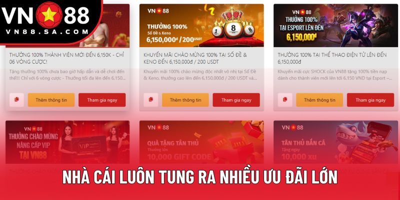 Nhà cái luôn tung ra nhiều ưu đãi lớn