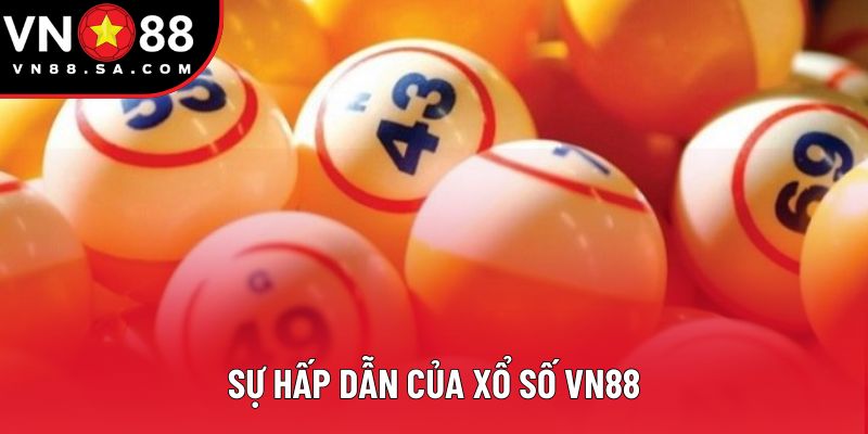 Sự hấp dẫn của xổ số VN88