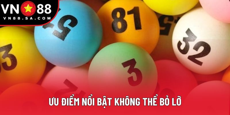 Ưu điểm nổi bật không thể bỏ lỡ